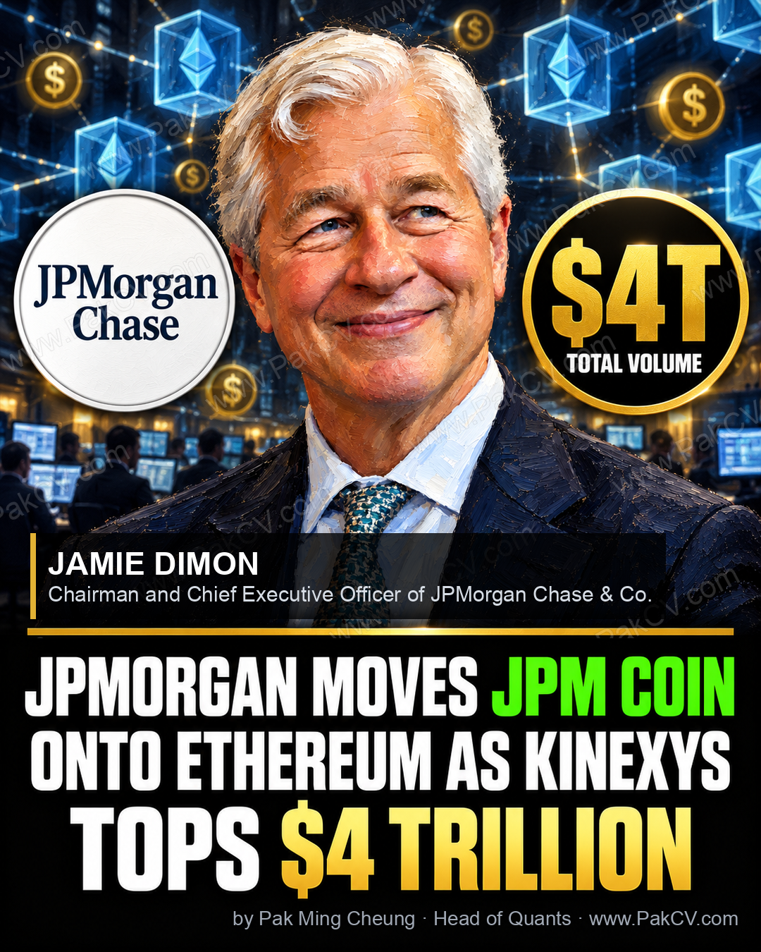 JPMorgan moved its JPM Coin deposit token onto Ethereum as Kinexys passed $4 trillion in volume.
